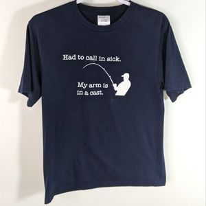 Fly Fishing Had to Call in Sick Fishing t-Shirt Unisex M Funny